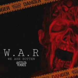 Untitled Verses - We Are Rotten - portada